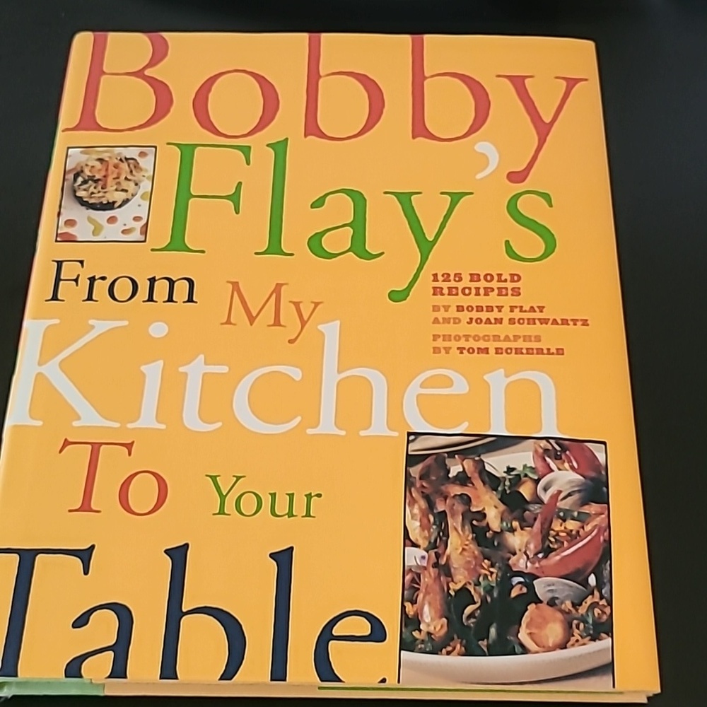 Bobby Flalso from my kitchen to your table